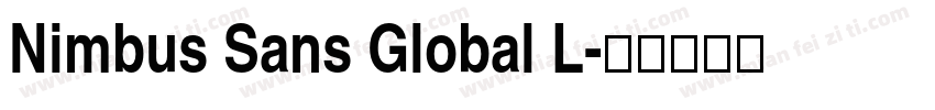 Nimbus Sans Global L字体转换